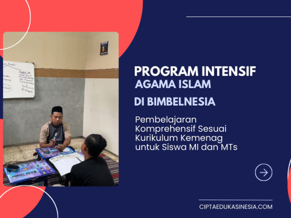 Program Intensif Agama Islam BimbelNesia: Pembelajaran Komprehensif Sesuai Kurikulum Kemenag untuk Siswa MI dan MTs