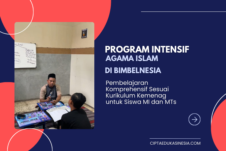 Program Intensif Agama Islam BimbelNesia: Pembelajaran Komprehensif Sesuai Kurikulum Kemenag untuk Siswa MI dan MTs